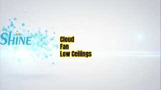 Cloud Fan for Low Ceilings