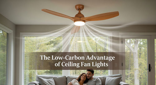Latest company news about The Low-Carbon Advantage of Ceiling Fan Lights