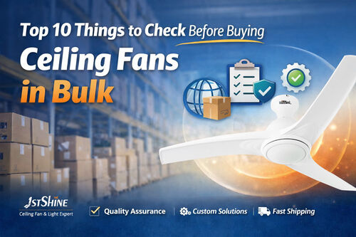 Latest company news about Top 10 Things to Check Before Buying Ceiling Fans in Bulk